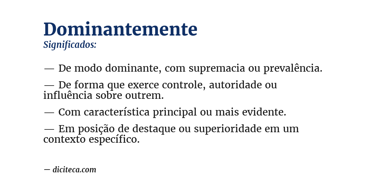 Significado de dominantemente
