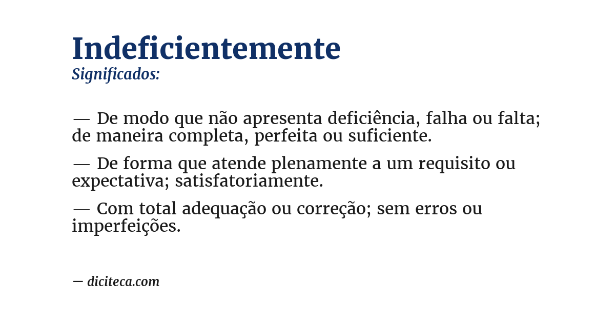 Significado de indeficientemente