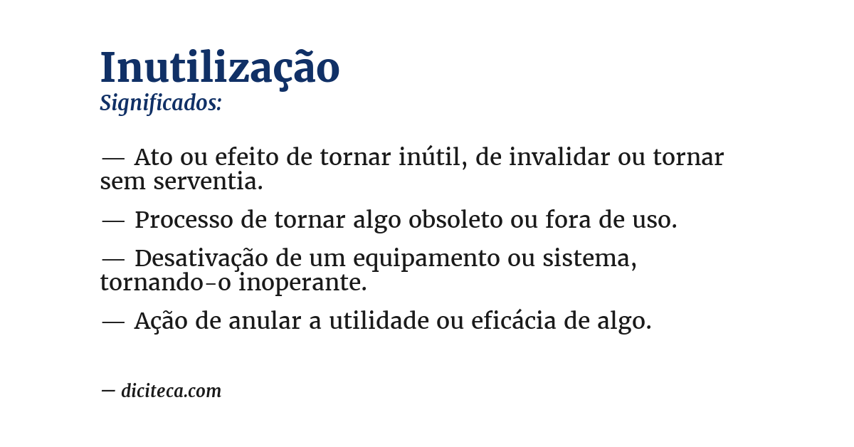 Significado de inutilização
