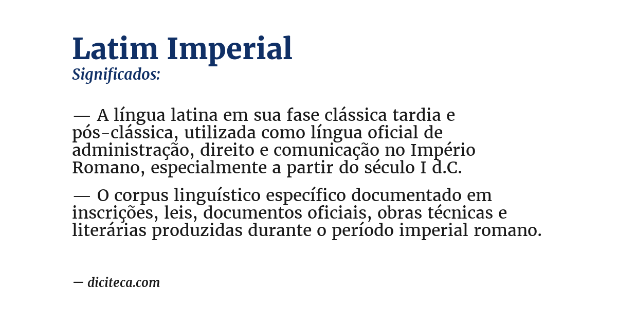 Significado de latim imperial