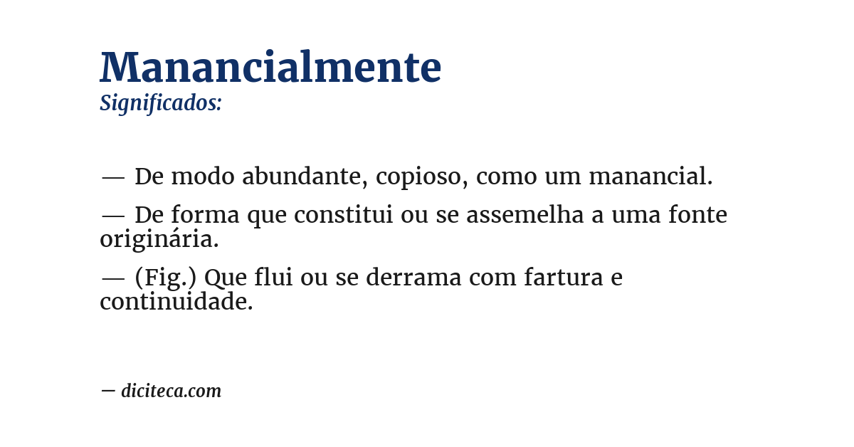 Significado de manancialmente