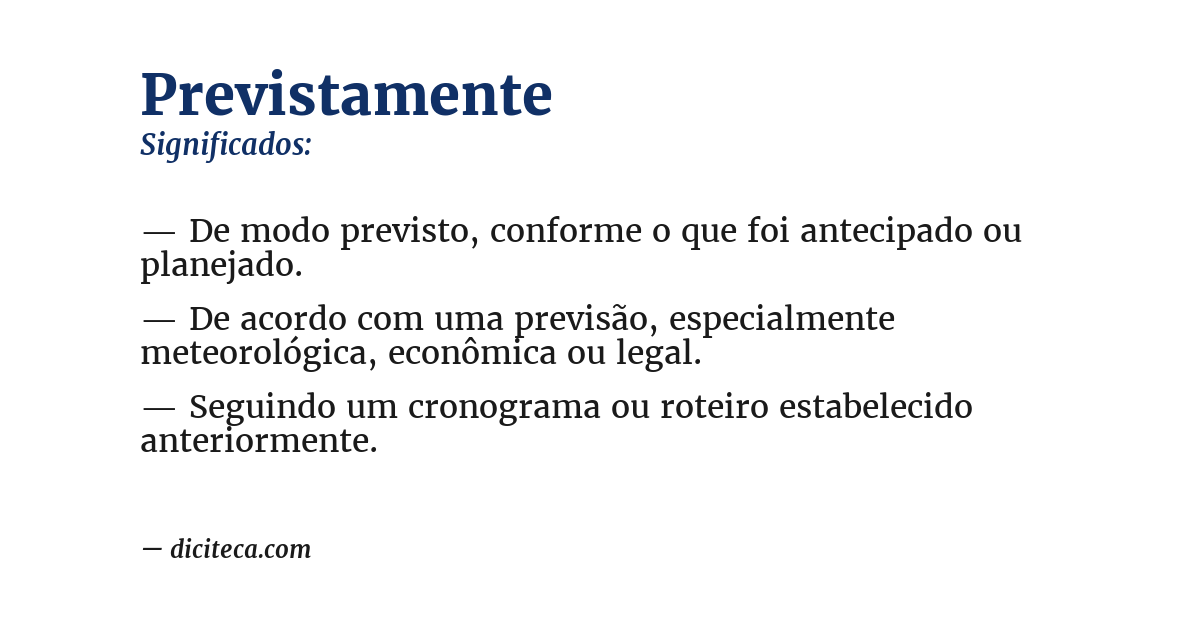 Significado de previstamente