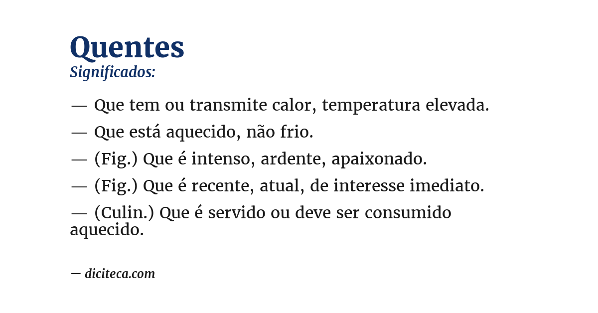 Significado de quentes