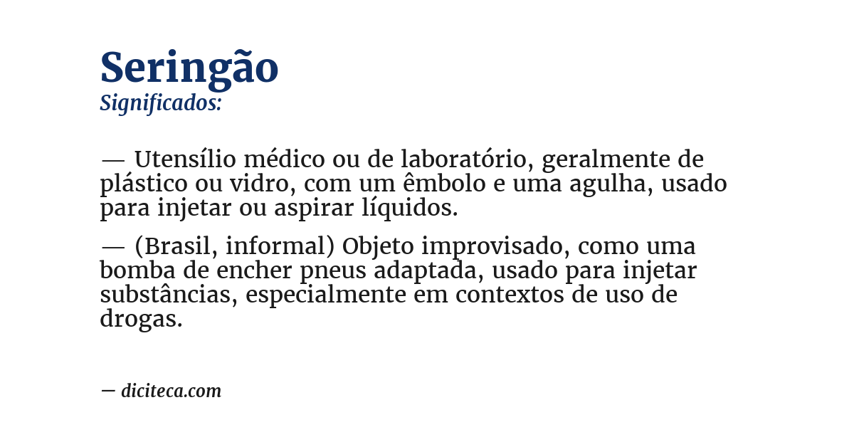 Significado de seringão
