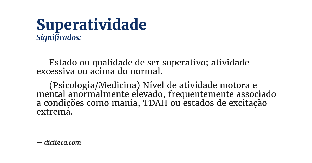 Significado de superatividade
