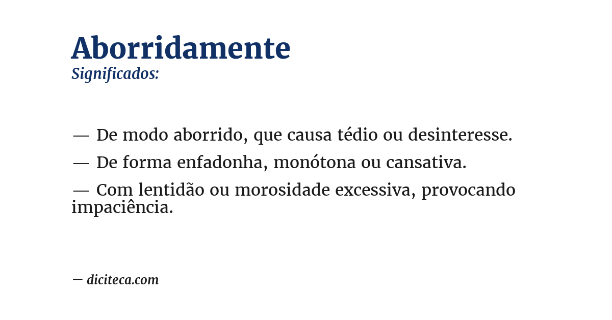 Significado de aborridamente