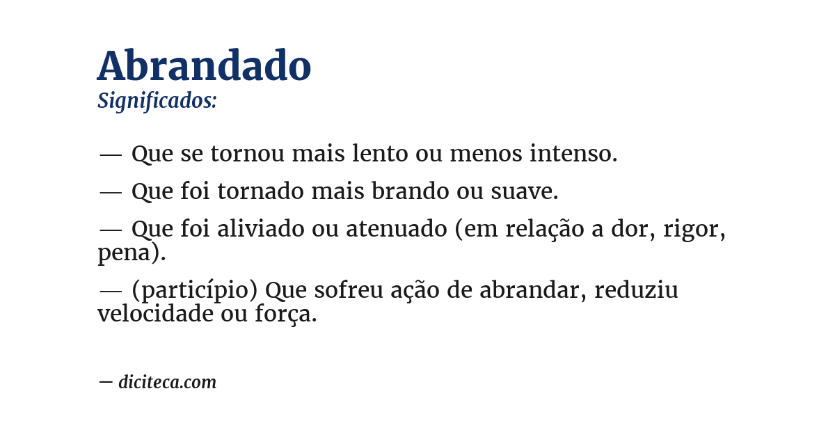 Significado de abrandado