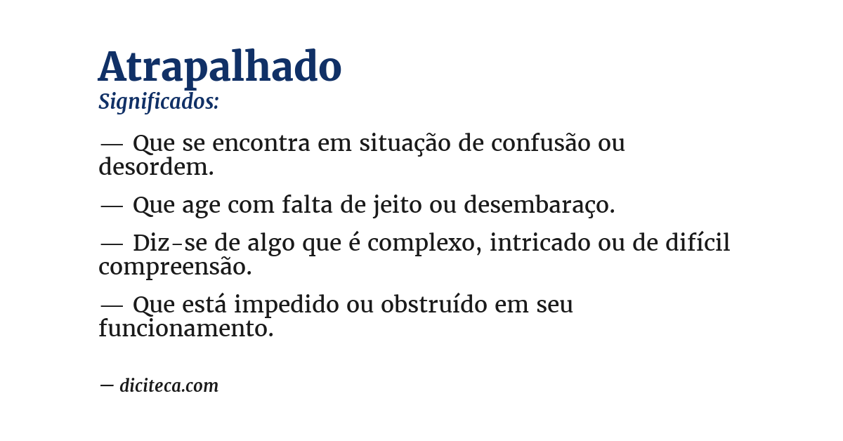Significado de atrapalhado