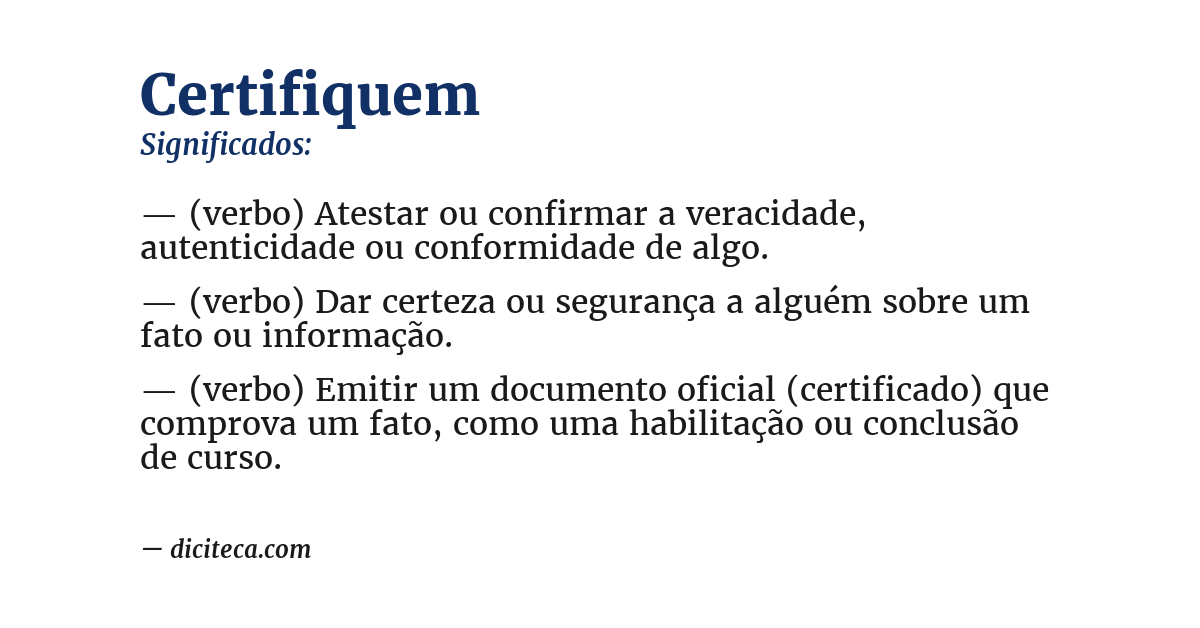Significado de certifiquem