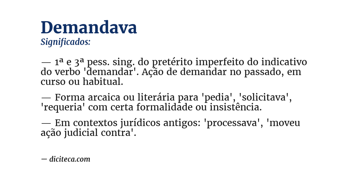 Significado de demandava