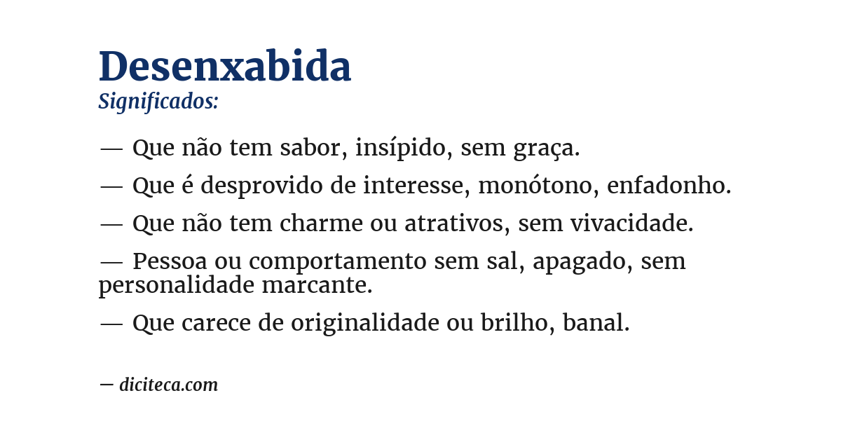 Significado de desenxabida