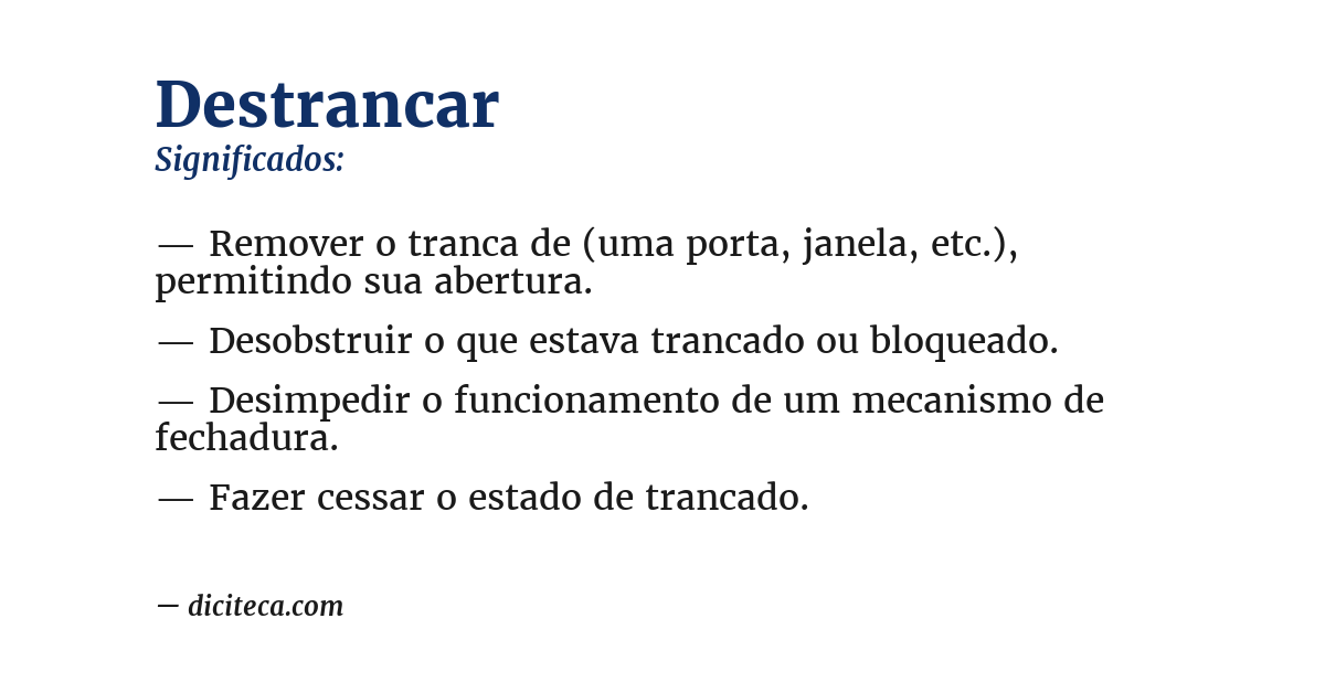 Significado de destrancar