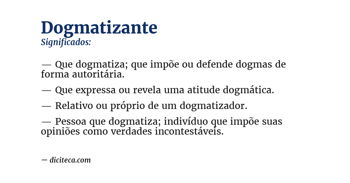Significado de dogmatizante