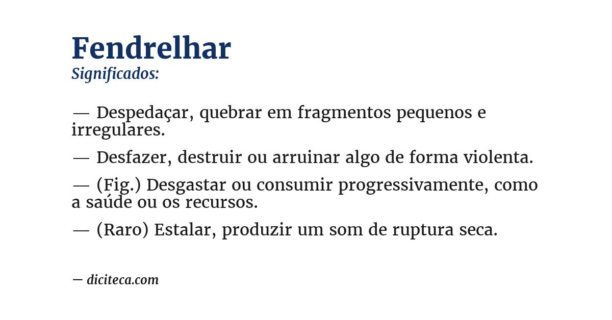 Significado de fendrelhar