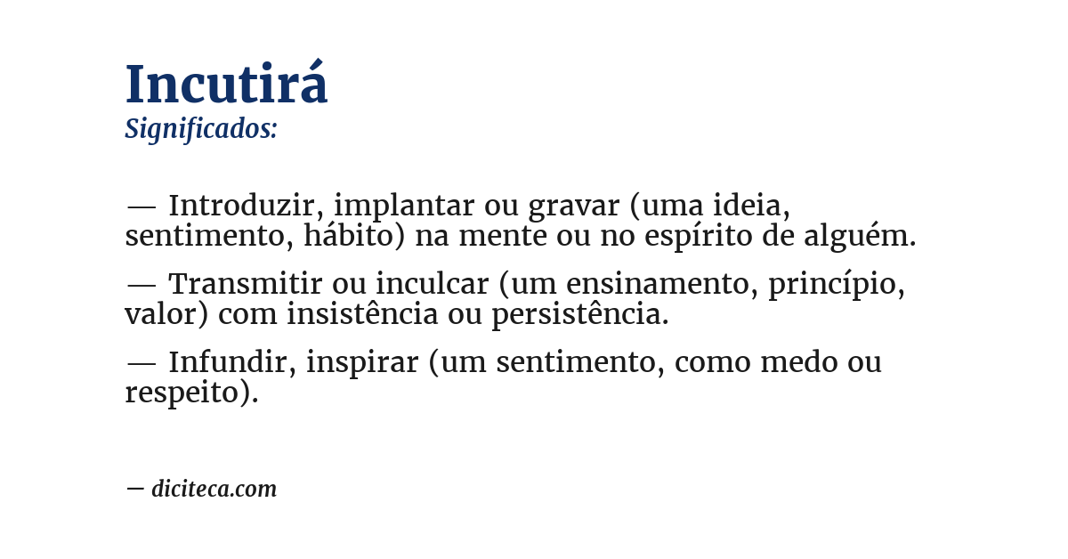 Significado de incutirá