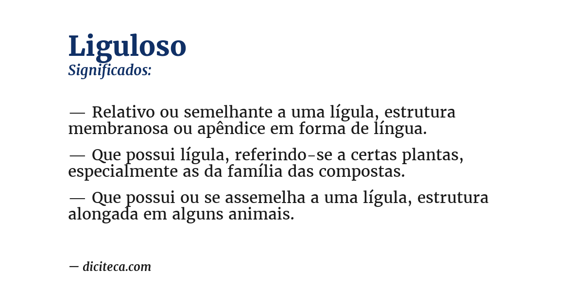 Significado de liguloso