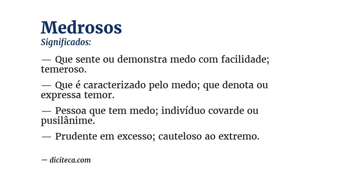 Significado de medrosos