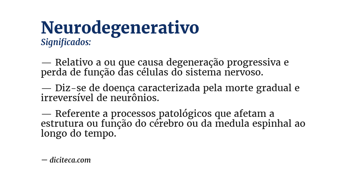 Significado de neurodegenerativo