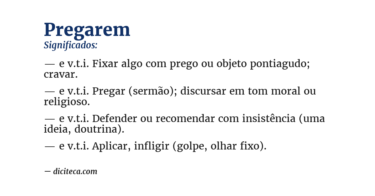 Significado de pregarem