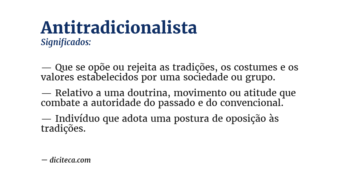 Significado de antitradicionalista