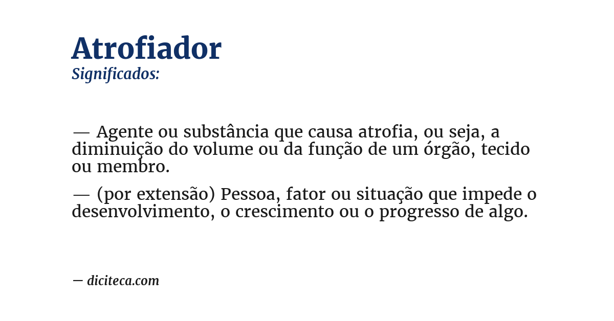 Significado de atrofiador