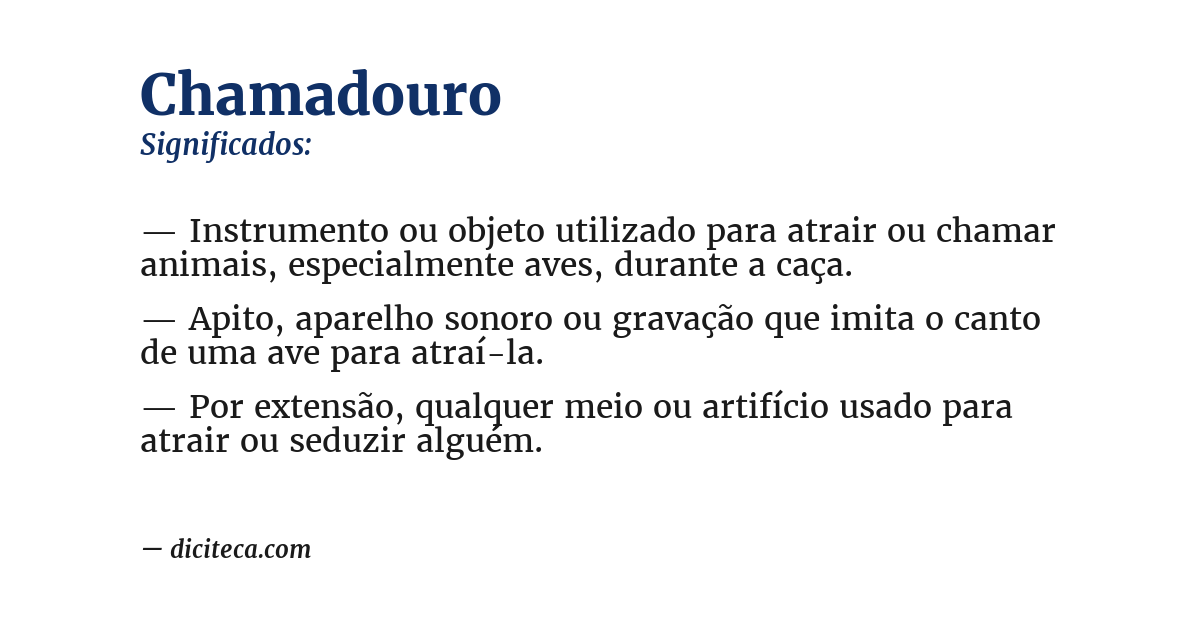 Significado de chamadouro