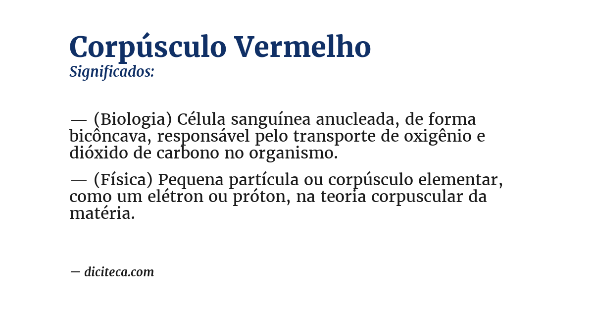 Significado de corpúsculo vermelho