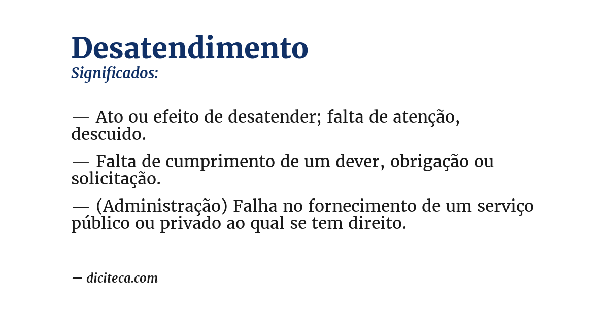Significado de desatendimento