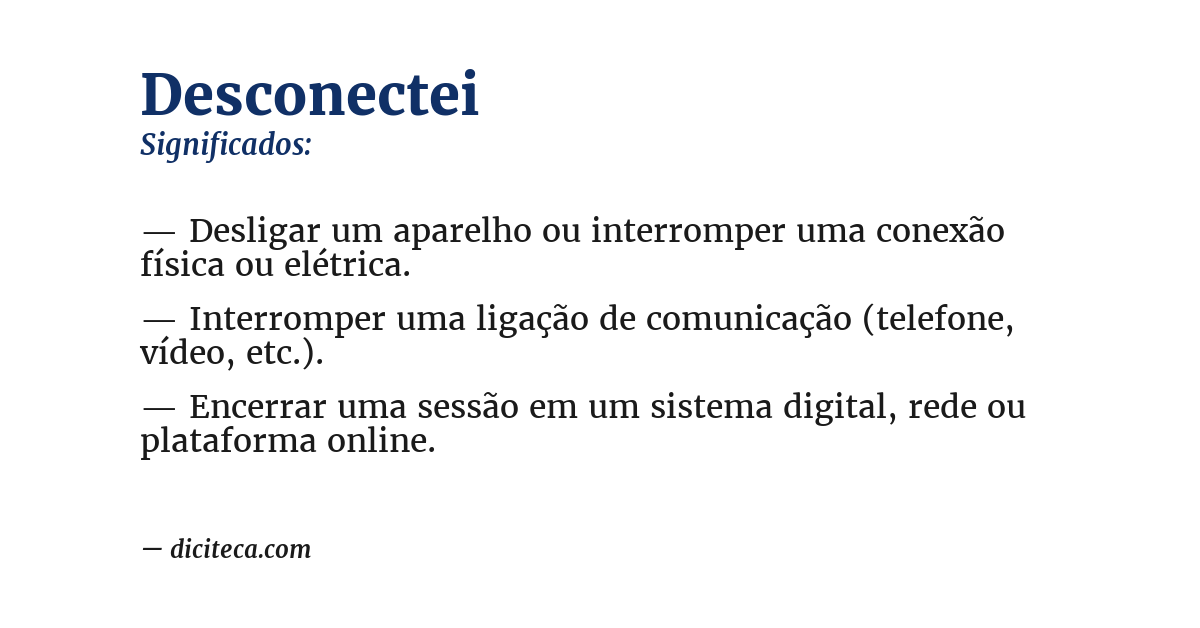 Significado de desconectei