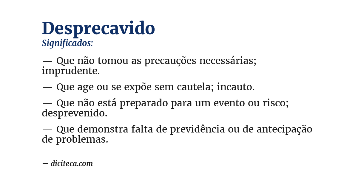 Significado de desprecavido