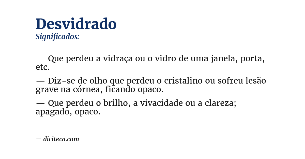 Significado de desvidrado
