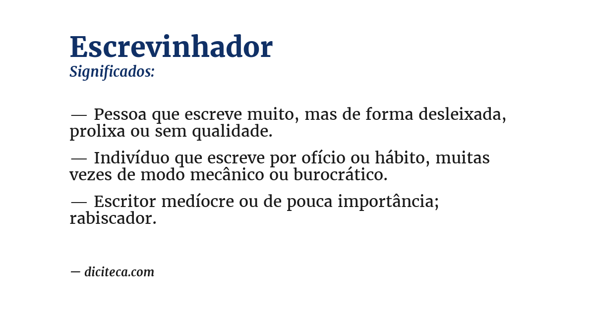 Significado de escrevinhador