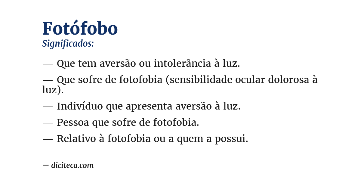 Significado de fotófobo