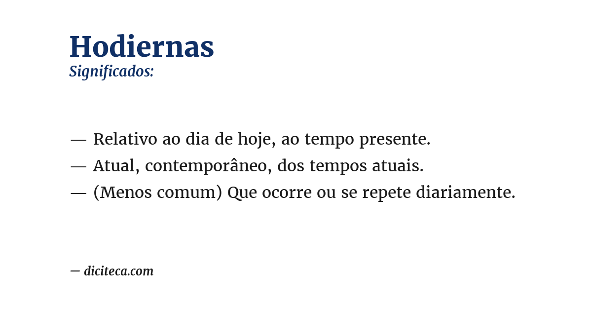 Significado de hodiernas