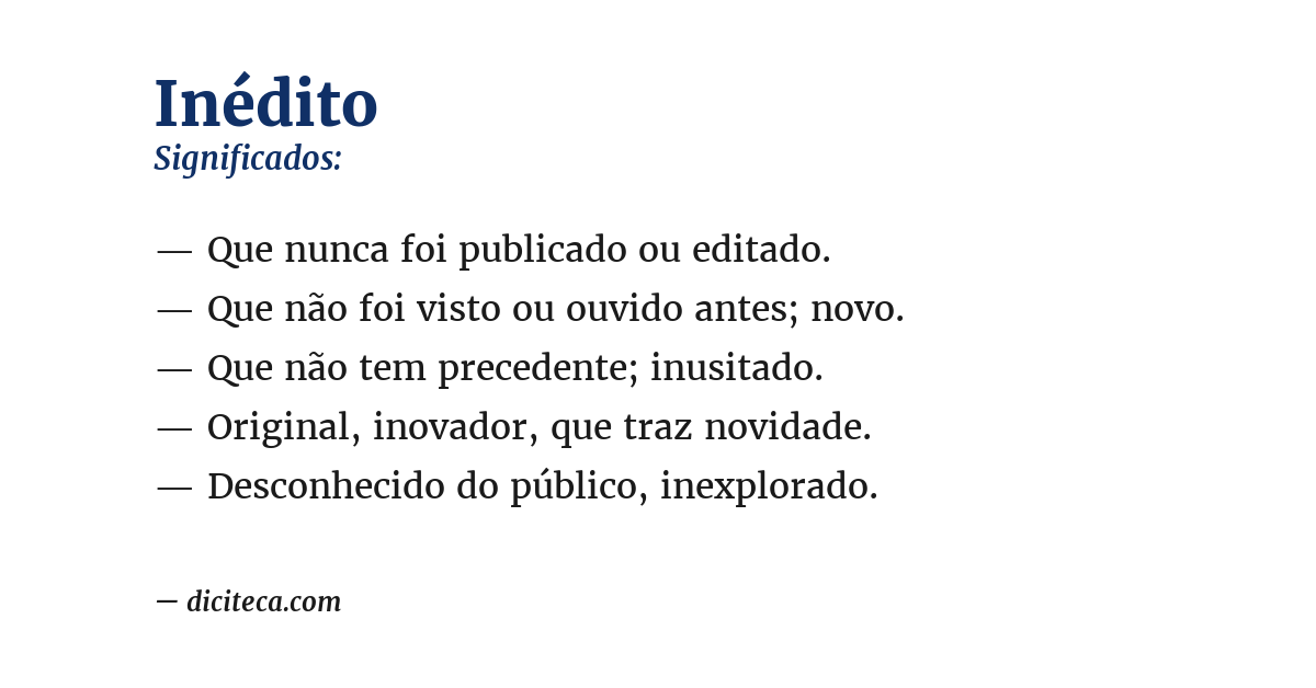 Significado de inédito