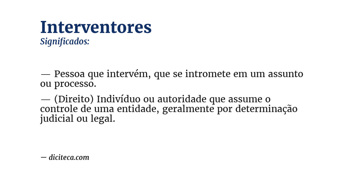 Significado de interventores