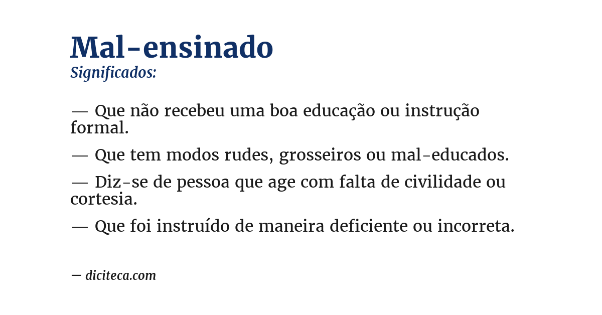 Significado de mal-ensinado