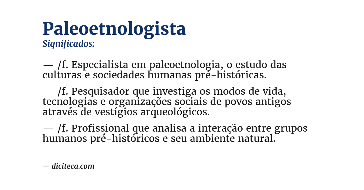 Significado de paleoetnologista