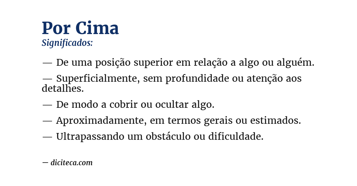 Significado de por cima