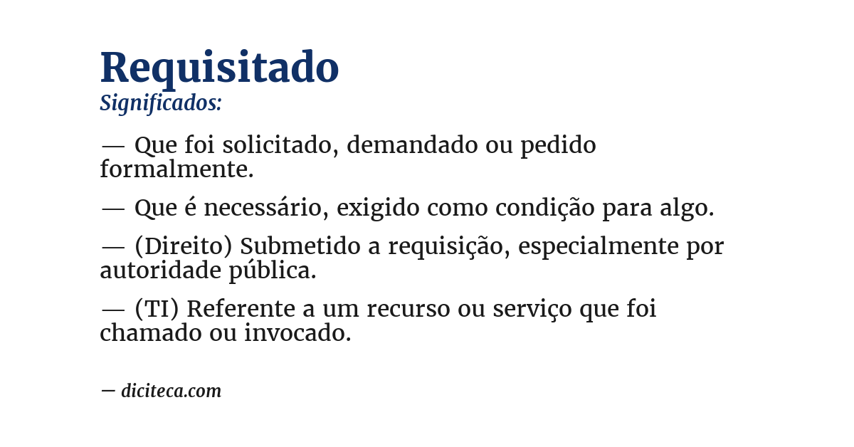 Significado de requisitado