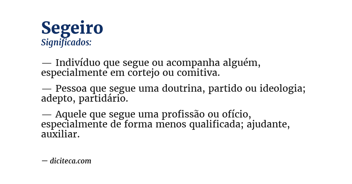 Significado de segeiro