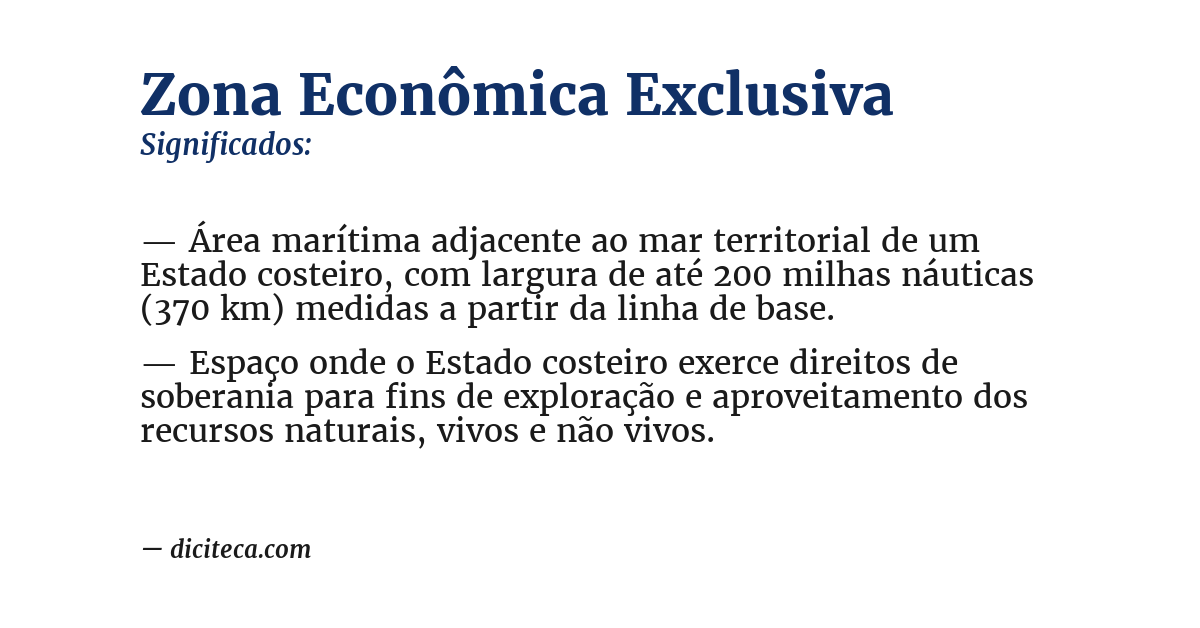 Significado de zona econômica exclusiva