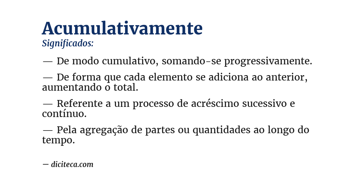 Significado de acumulativamente