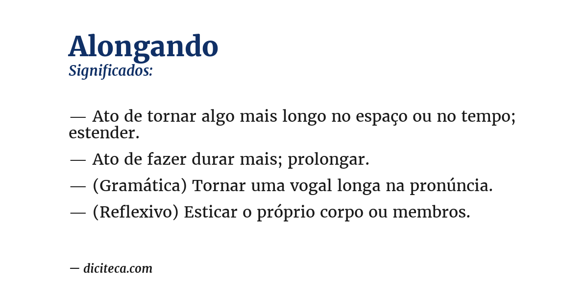 Significado de alongando
