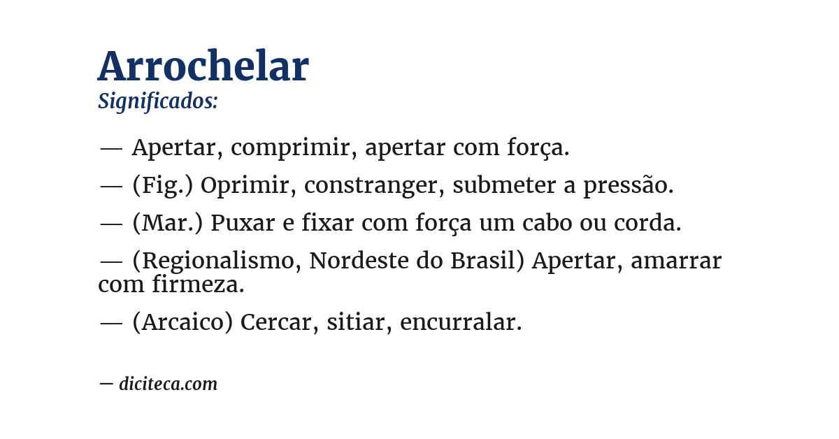 Significado de arrochelar