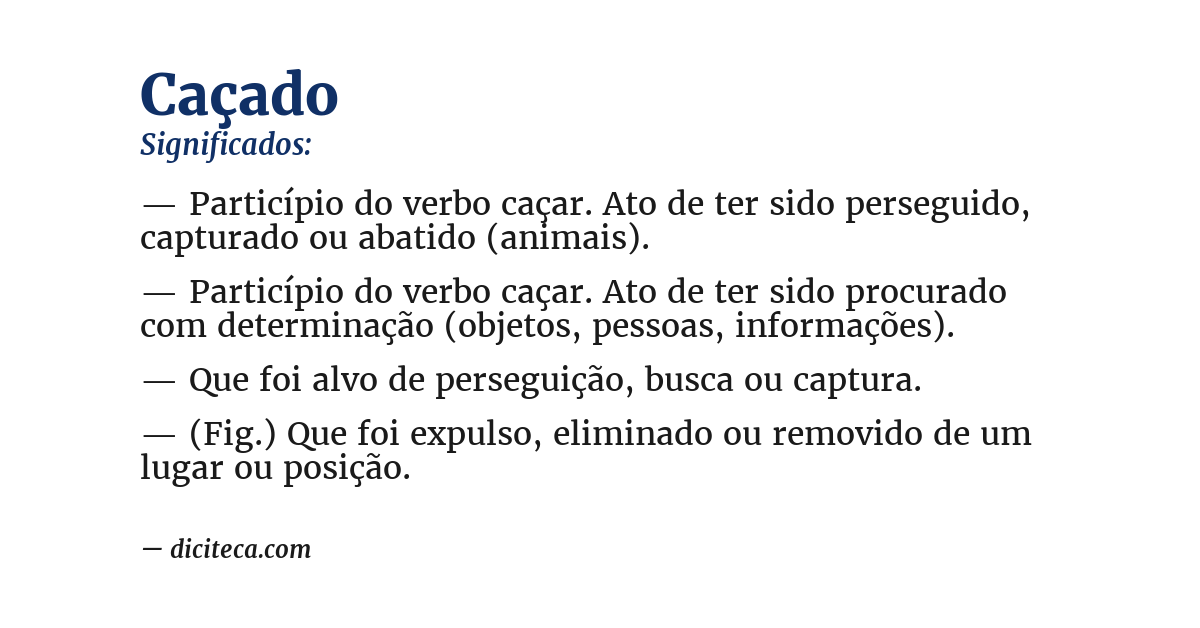 Significado de caçado