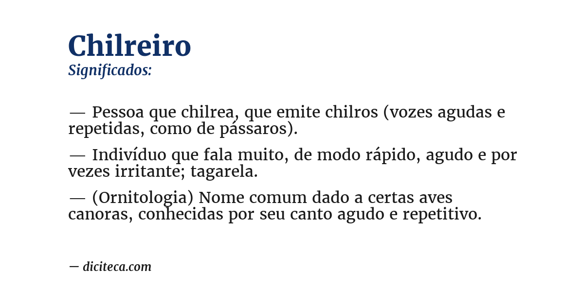 Significado de chilreiro