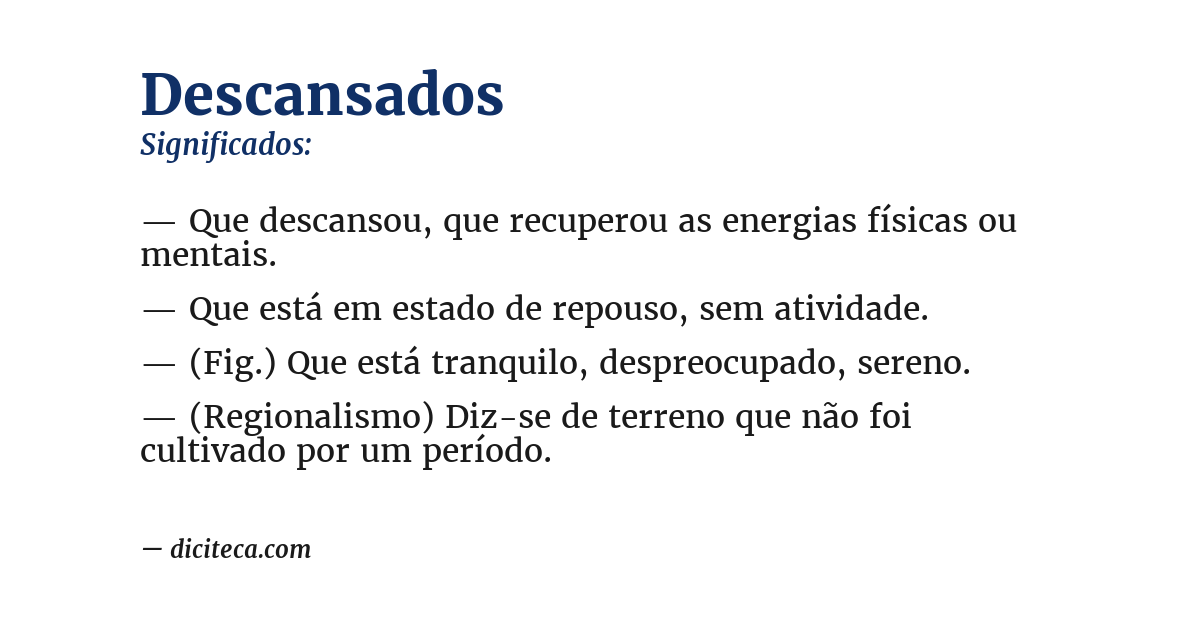 Significado de descansados