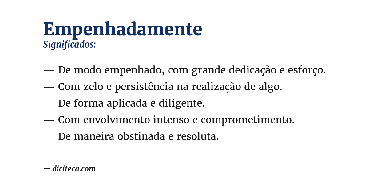Significado de empenhadamente