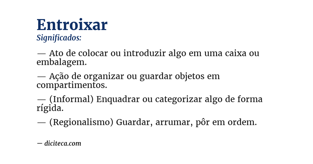 Significado de entroixar